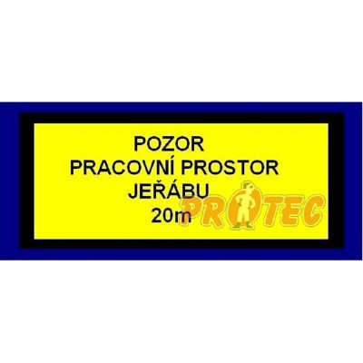 B.t. folie POZOR - Pracovní prostor jeřábu A5 zakázka – Hledejceny.cz