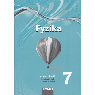 Fyzika 7 - nová generace -- Hybridní učebnice – Zboží Mobilmania