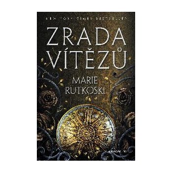 Zrada vítězů - Marie Rutkoski