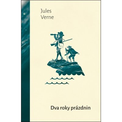 Dva roky prázdnin - Jules Verne – Hledejceny.cz