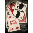 Páté srdce - Dan Simmons