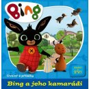 BING A JEHO KAMARÁDI