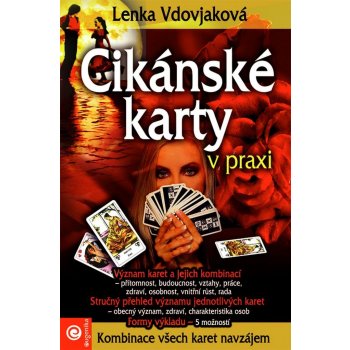 Cikánské karty v praxi Lenka Vdovjaková