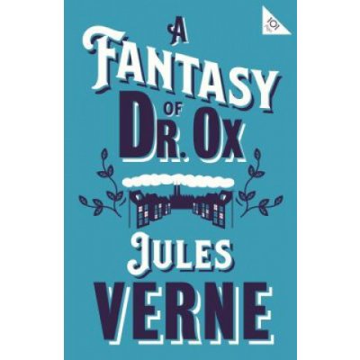 Fantasy of Dr Ox