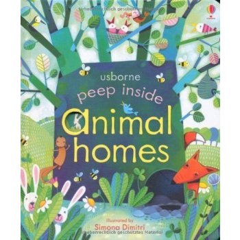 Peep Inside Animal Homes - A. Milbourne