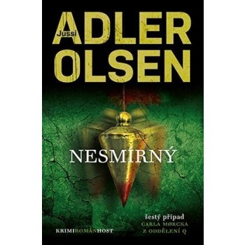 Nesmírný. Šestý případ Carla Morcka z oddělení Q - Jussi Adler-Olsen