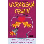 Ukradená objetí - Libuše Konopová – Hledejceny.cz