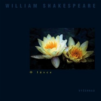 O lásce / - Shakespeare