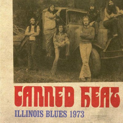 Canned Heat - Illinois Blues 1973 CD – Hledejceny.cz