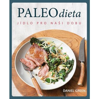 Paleo dieta - Daniel Green