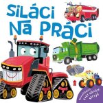 Siláci na práci – Zboží Dáma