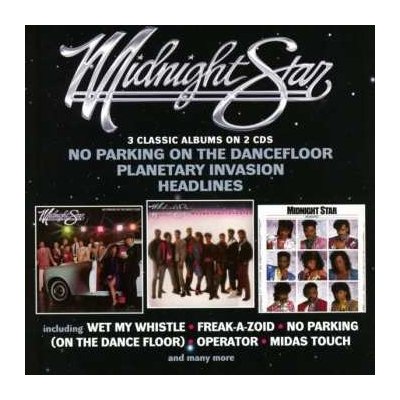 Midnight Star - No Parking On The Dancefloor / Planetary Invasion / Headlines CD – Zboží Mobilmania