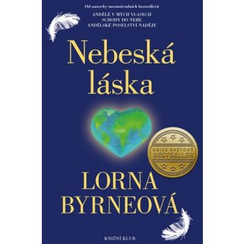 Nebeská láska - Lorna Byrneová