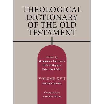 Theological Dictionary of the Old Testament, Volume XVII, Volume 17