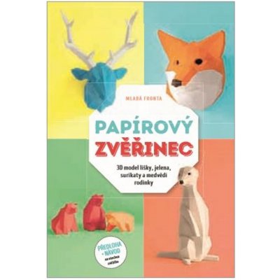 Papírový zvěřinec – Zbozi.Blesk.cz