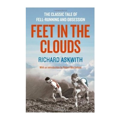 Feet in the Clouds - R. Askwith