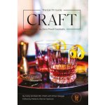 Craft: The Eat Fit Guide to Zero Proof Cocktails Kimball MollyPevná vazba – Sleviste.cz