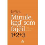 Kloos Remi, Kvet Pero Le - Minule, keď som výnimočne fajčil 1+2+3 – Sleviste.cz