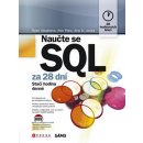 Naučte se SQL za 28 dní Stephens, Plew, Ryan K., Ronald R.