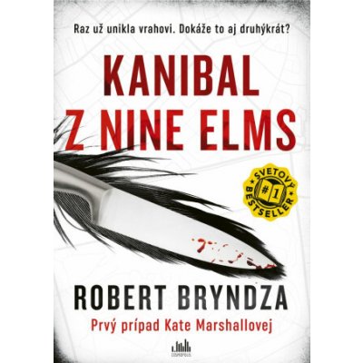 Kanibal z Nine Elms - Robert Bryndza – Zboží Dáma