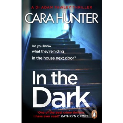 In the Dark - Cara Hunter – Hledejceny.cz