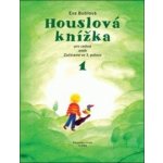 Houslová knížka pro radost 1 aneb začínáme ve 3. poloze Bublová Eva – Zbozi.Blesk.cz