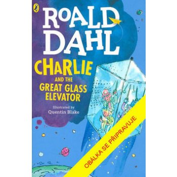 Karlík a velký skleněný výtah - Roald Dahl