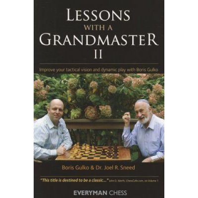 Lessons with a Grandmaster, 2 - Gulko Boris – Hledejceny.cz