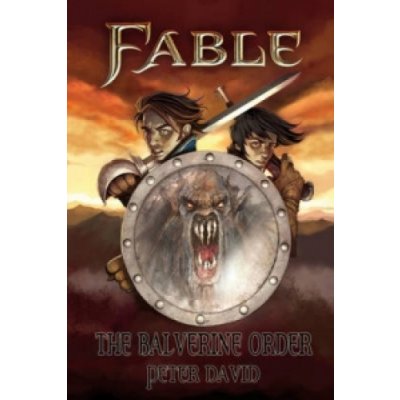 Fable: The Balverine Order - Peter David