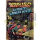 Tajemství Velkého Vonta vázaná Foglar Jaroslav, Čermák Marko