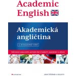Academic English - Akademická angličtina - 2.vyd. - Libor Štěpánek