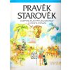 Pravěk, Starověk dějepisné atlasy pro základní školy a víceletá gymnázia