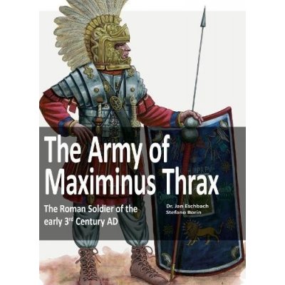 Army of Maximinus Thrax – Hledejceny.cz