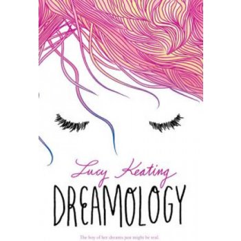 Dreamology - Lucy Keating