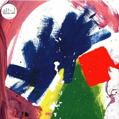 This Is All Yours alt-J LP