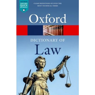 Oxford Dictionary of Law, 10th Edition - Law Jonathan