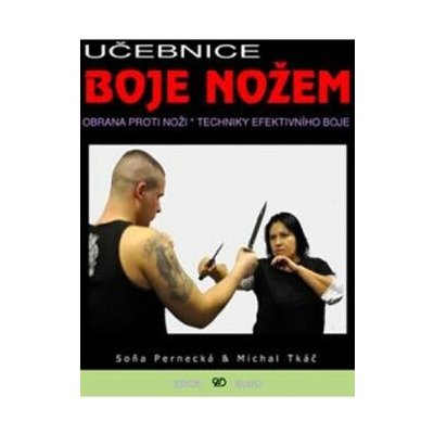 Učebnice boje nožem - Marián Tkáč, Soňa Pernecká