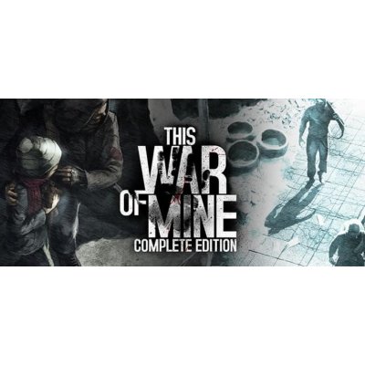 This War of Mine Complete – Hledejceny.cz