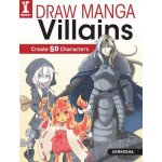 Draw Manga Villains: Create 50 Characters Genkosha Editorial Paperback – Hledejceny.cz