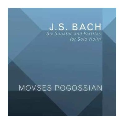 3 Johann Sebastian Bach - Six Sonatas And Partitas For Solo Violin CD – Hledejceny.cz