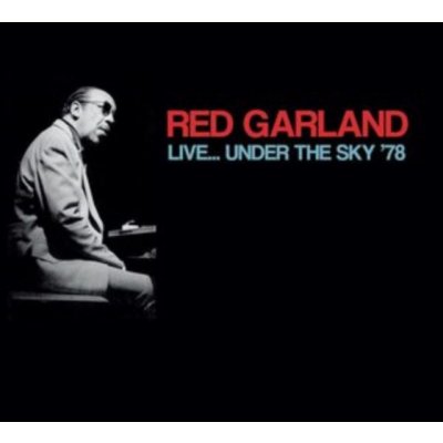 Red Garland - Live Under The Sky 78 CD – Hledejceny.cz