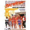 Kniha Baywatch-Fakta pro fanoušky