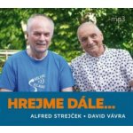 Hrejme dále... - David Vávra - Čte Alfred Strejček a David Vávra – Hledejceny.cz