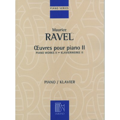 Editions Durand Noty pro piano Oeuvres Pour Piano Volume II