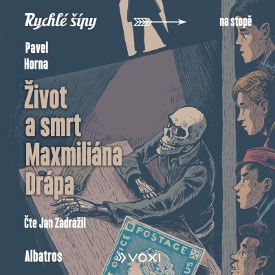Život a smrt Maxmiliána Drápa - Pavel Horna - čte Jan Zadražil – Zboží Dáma