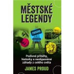 Městské legendy - James Proud – Hledejceny.cz