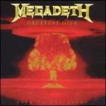 Megadeth - Greatest Hits - Back To The Start CD – Hledejceny.cz