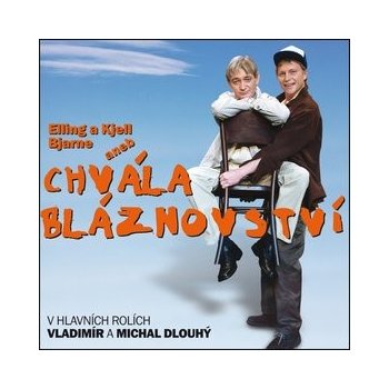 Chvála bláznovství - Michal Dlouhý