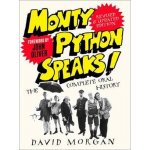 Monty Python Speaks! Revised and Updated Edition – Hledejceny.cz