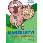 Manželství a jiné pohromy – Hledejceny.cz